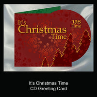 It's Christmas Time CD Greeting Card