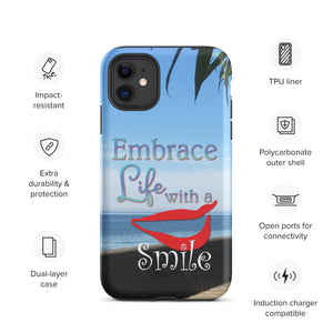 Embrace Life with a Smile Tough iPhone Case