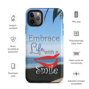 Embrace Life with a Smile Tough iPhone Case